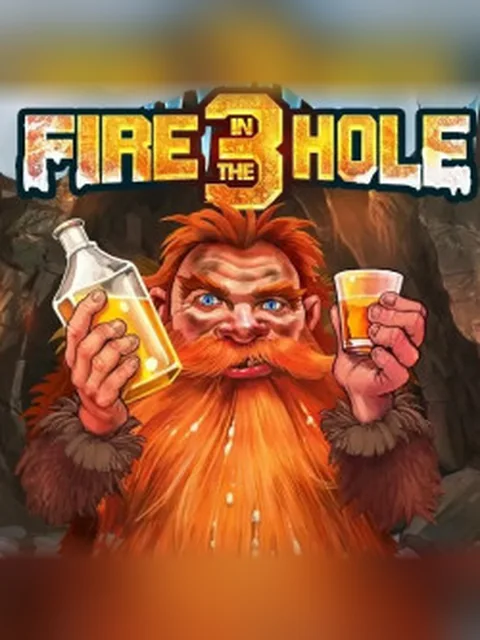 Fire in the Hole 3